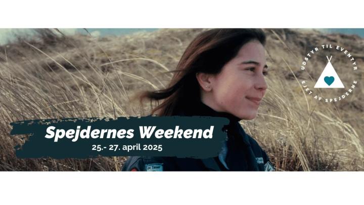 Spejder, reklame for spejdernes weekend 25.-27. april 2025